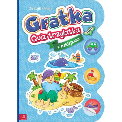 Gratka. Quiz trzylatka z naklejkami. Zeszyt drugi. Aksjomat