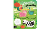 W kurniku i chlewiku. Książeczka sensoryczna dla maluszka