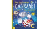 Ach, śpij, kochanie... Kołysanki dla przedszkolaka. Aksjomat